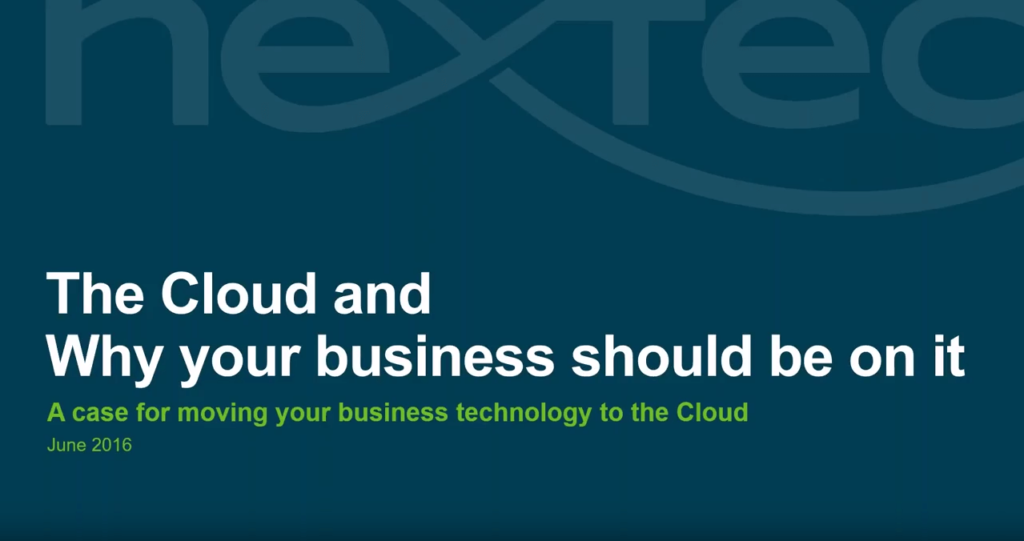 Webcast: The Cloud and why your business should be on it