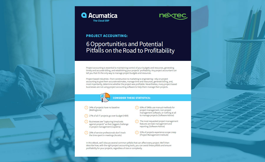 Project Accounting: 6 Opportunities and Potential Pitfalls on the Road to Profitability