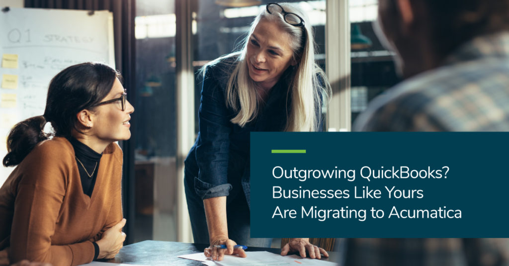 Outgrowing-QuickBooks?-Businesses-Like-Yours-Are-Migrating-To-Acumatica
