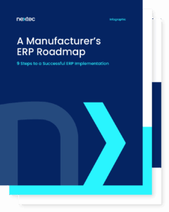 A Manufacturer’s ERP Roadmap: 9 Steps to a Successful ERP Implementation 1 A Manufacturer's ERP Roadmap