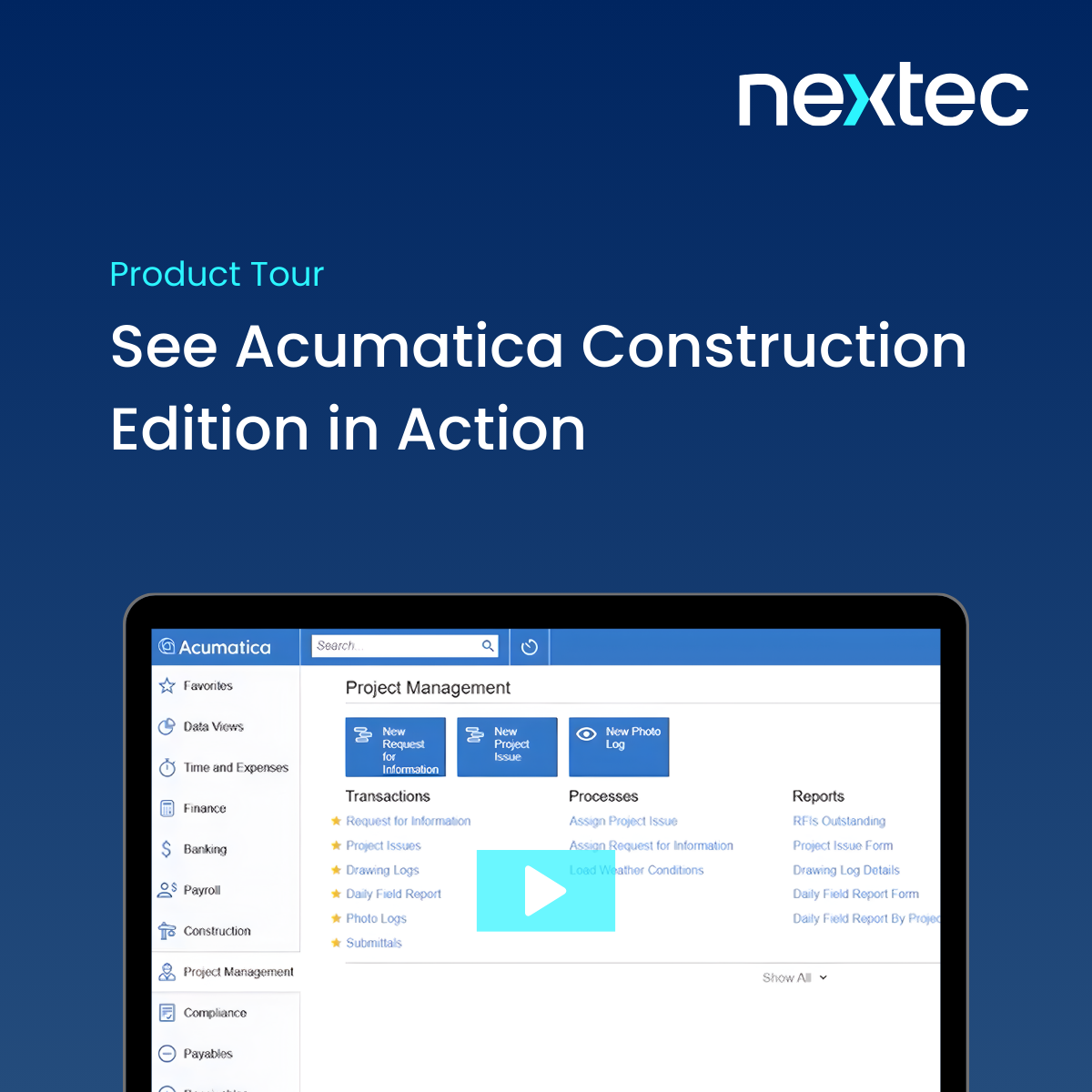 Acumatica Cloud ERP Construction Product Tour - NexTec Group